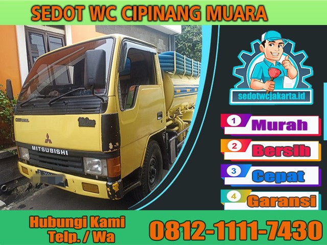 SEDOT WC CIPINANG MUARA