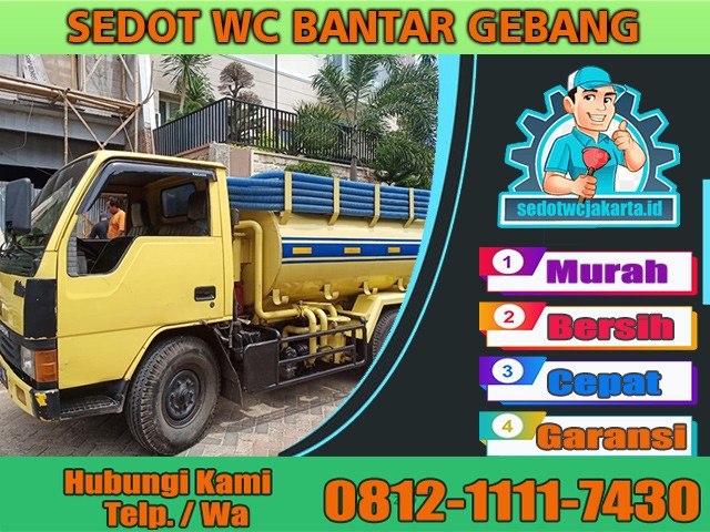 SEDOT WC BANTAR GEBANG