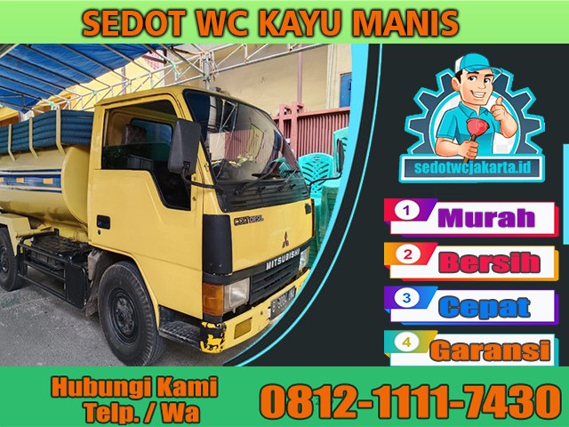 SEDOT WC KAYU MANIS