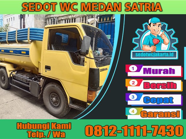 SEDOT WC MEDAN SATRIA